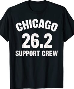 Chicago 26.2 Support Crew Marathon Running Clothing 2022 Tee Shirt