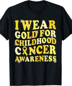 Childhood Cancer Awareness In September We Wear Gold Groovy Tee Shirt