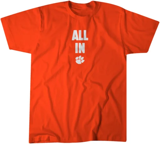 Clemson Football: All In Tee Shirt