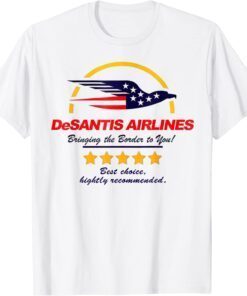 DeSantis Airlines Political Meme Best Choice Recommended Tee Shirt