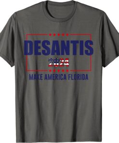 Desantis 2024 Support Trump Make America Florida US Flag Tee Shirt
