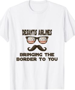 Desantis airlines bringing the border to you Retro Sunglasses USA Flag Tee Shirt