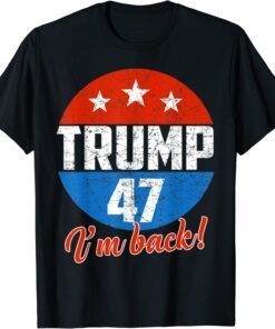 Donald Trump 47 President 2024 Election Vote Republican Tee Shirt