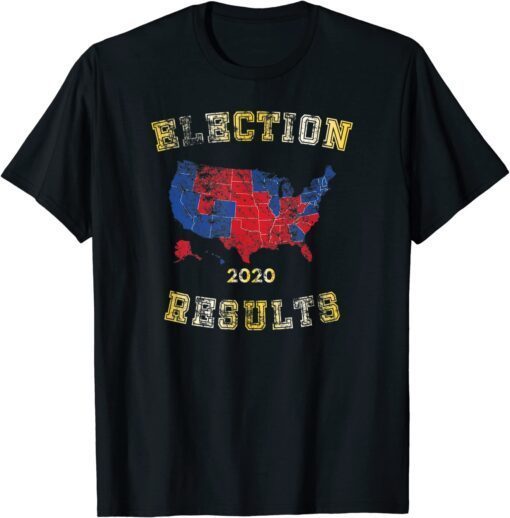 Election Results Map, 2020 2024 Election State Voting Retro Tee Shirt