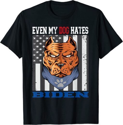 Even My Dog Hates Biden USA Flag With Doberman Dog Tee Shirt