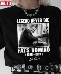 Fats Domino Legend Never Die T-Shirt