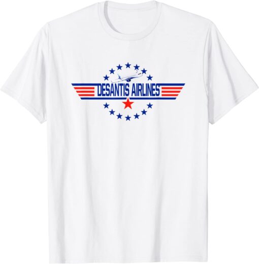 Florida DeSantis Airlines Political Meme Ron DeSantis Tee Shirt