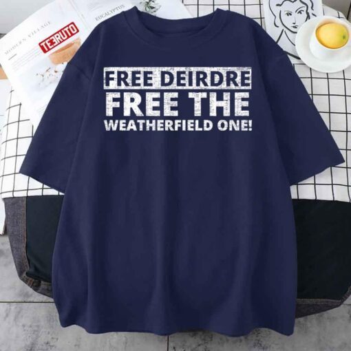 Free Deirdre Free The Weatherfield One T-Shirt