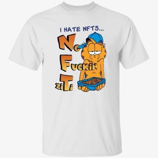 Garfield I hate nfts no fuckin ziti Tee shirt