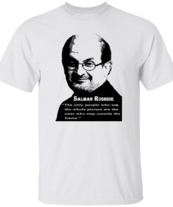God Bless You Salman Rushdie Tee Shirt
