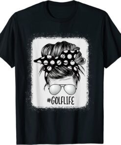 Golf Life Messy Bun Hair Tee Shirt