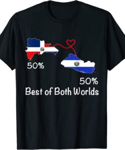Half Dominican Half Salvadoran Flag Map Love Salvadoran RD Tee Shirt