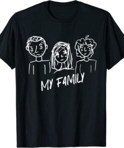 Hand Drawn My Family Tee Shirt