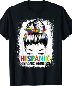 Hispanic Heritage Month Flags Messy Bun Hispanic Tee Shirt