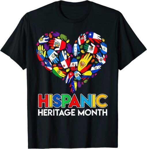 Hispanic Heritage Month Latino Countries Flags Heart Tee Shirt