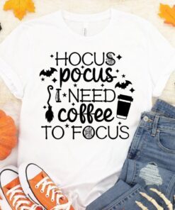 Hocus Pocus I Need Coffee To Focus Halloween Coffee Tee Shirt