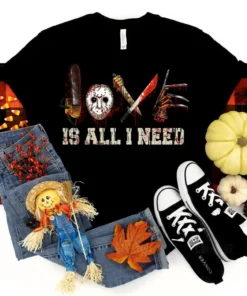 Horror Love Is All I Need Halloween Tee Shirt