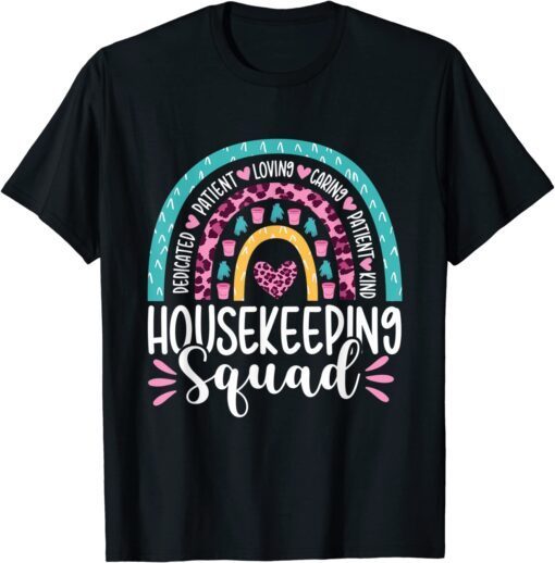 Housekeeping Squad Housekeeper Appreciation Rainbow Leopard Tee Shirt