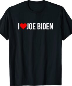 I Love Joe Biden Heart – Pro President Joe Biden Tee Shirt