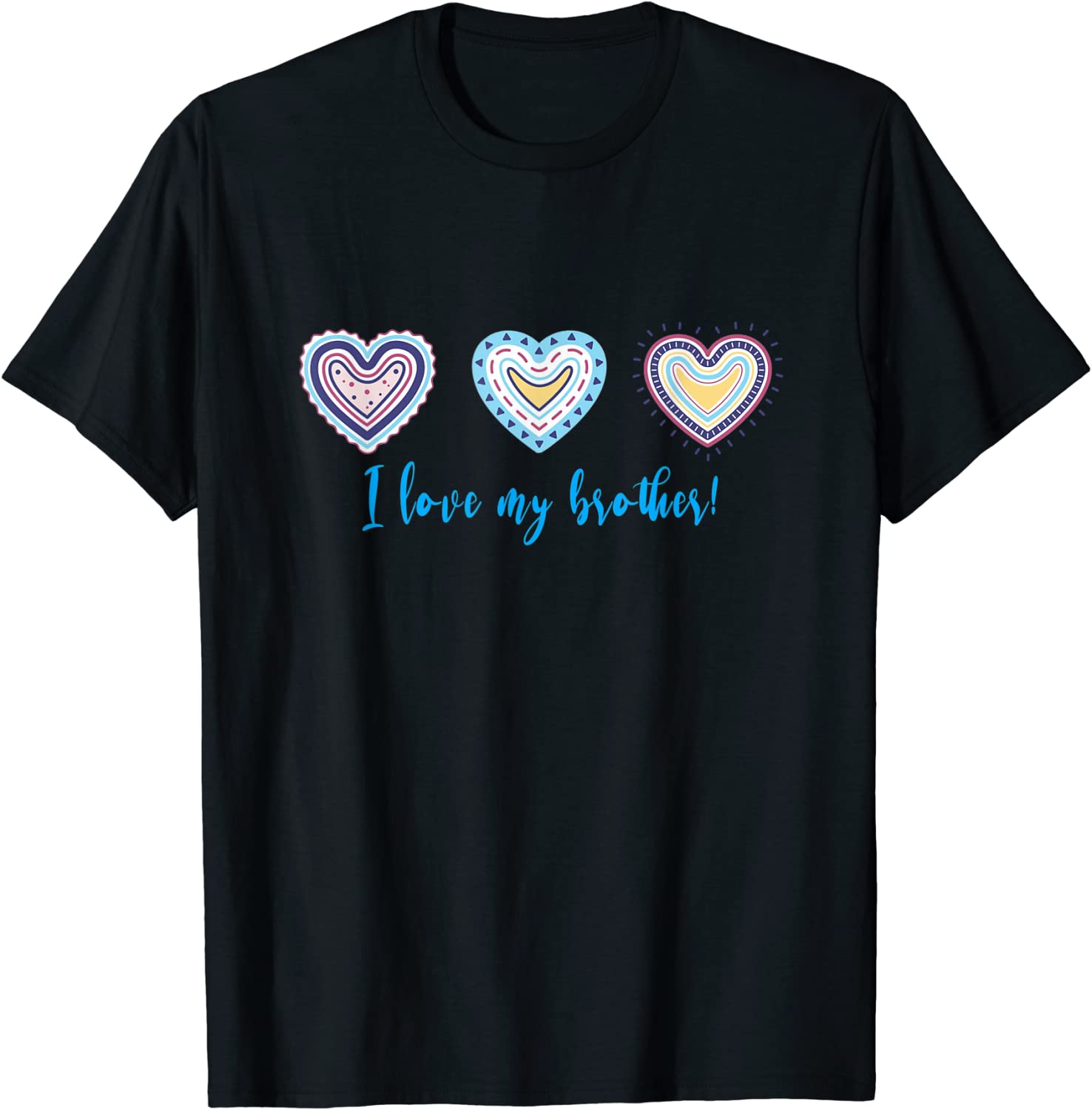 I Love My Brother Modern Boho Style Tee Shirt I Love My Brother Modern Boho Style Tee Shirt