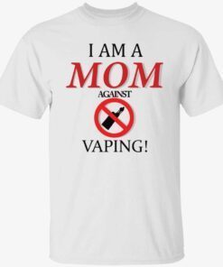 I am a mom against vaping Classic shirt