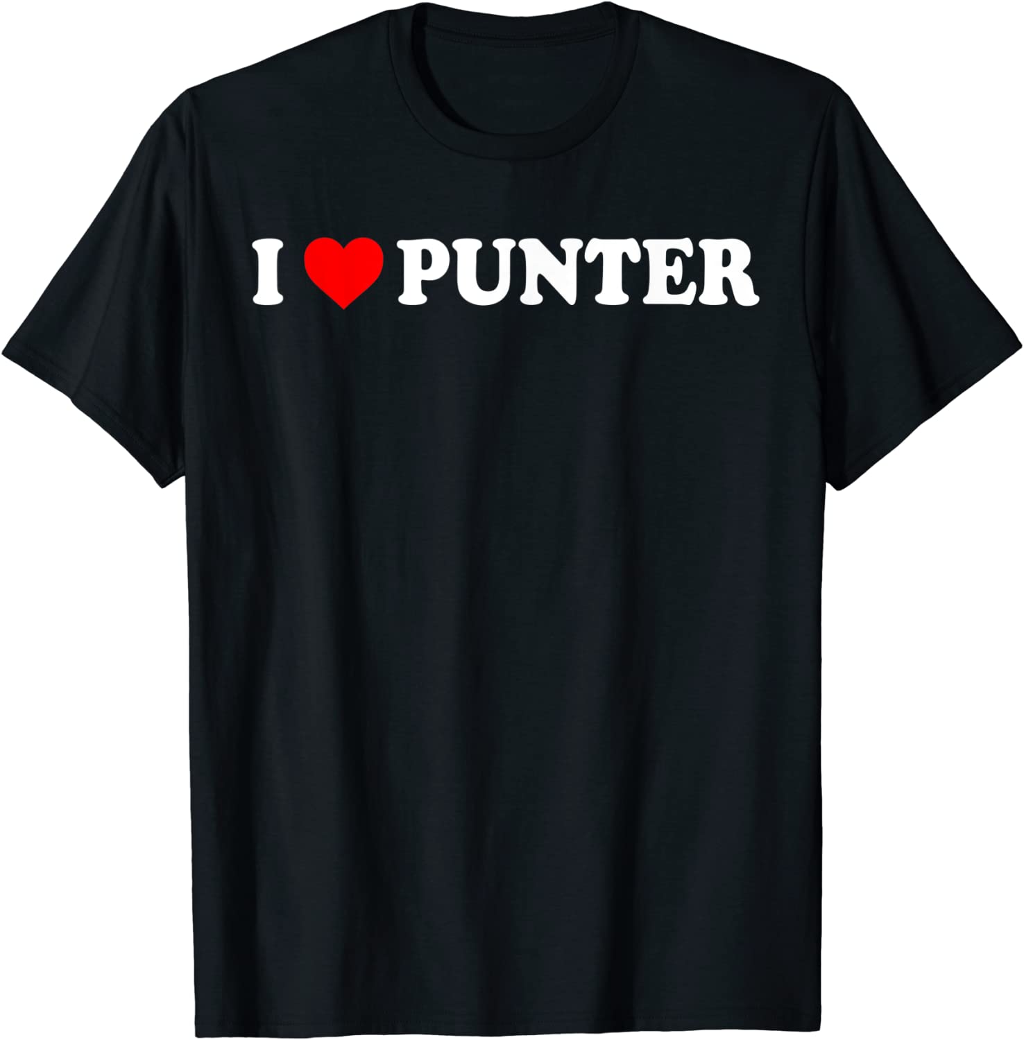 I love Punter , Heart Punter, cheer For The Punter Tee Shirt I love Punter , Heart Punter, cheer For The Punter Tee Shirt
