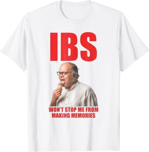 IBS Won't Stop Me From Making Memories Tee Shirt