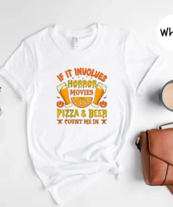 If It Involves Horror Movies Pizza & Beer Count Me In Halloween Tee Shirt