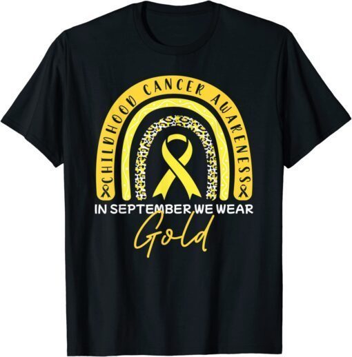 In September We Wear Rainbow Leopard Childhood Cancer Yellow Tee Shirt