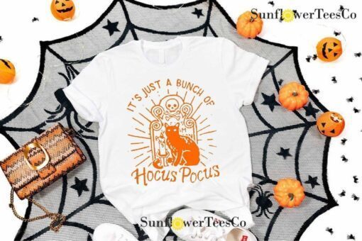 It's Just A Bunch Of Hocus Pocus Halloween Cat Tee Shirt