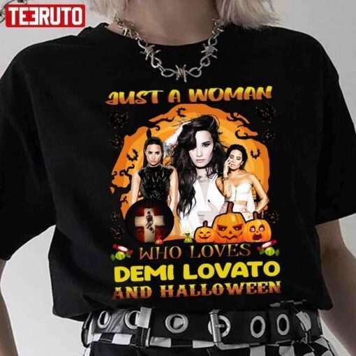 Just A Woman Who Loves Demi And Halloween Tee Shirt