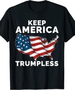 Keep America Trumpless Us Flag Tee Shirt