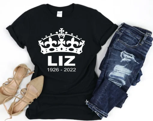 Liz Rest In Peace Elizabeth II 1926-2022 Tee Shirt