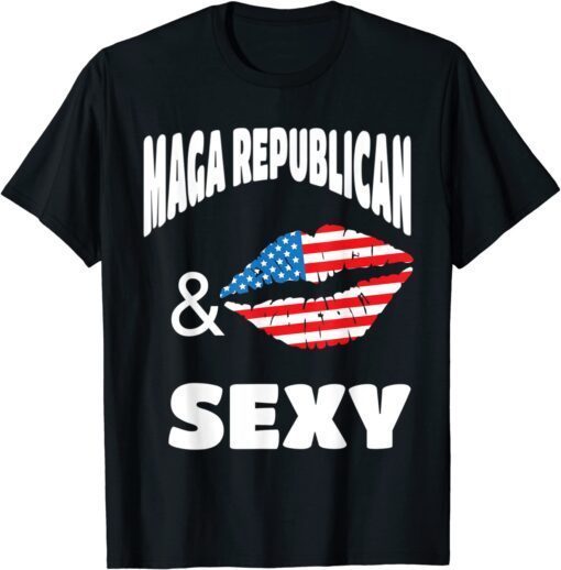 MAGA Republican and Sexy with USA flag Lips T-Shirt