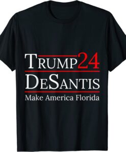 Make America Florida Trump Desantis 2024 Flag Tee Shirt