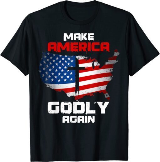 Make America Godly Again President Trump 2024 Election Tee Shirt