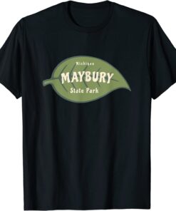 Maybury State Park Michigan Fall Leaves Vacation Tee Shirt