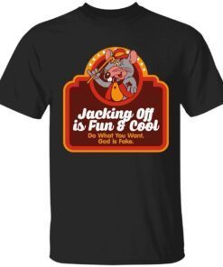 Mouse jacking off is fun and cool do what you want god is fake Tee shirt