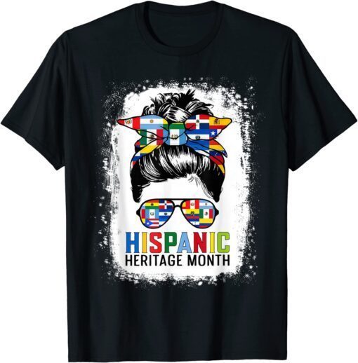 National Hispanic Heritage Month Messy Bun All Countries T-Shirt