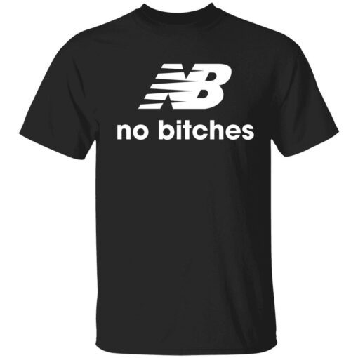 No bitches Tee shirt