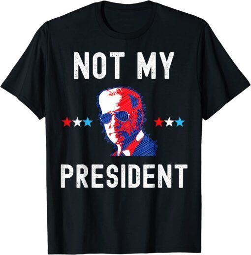 Not My President Biden Pro Trump 2024 Election President Tee Shirt