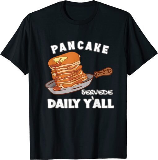 Pancake Served Daily Yáll Football Pancake Tee Shirt