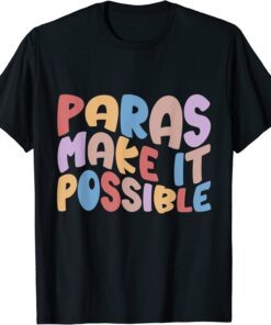 Paraprofessional Para Squad Tie Dye Rainbow Back To School Tee Shirt