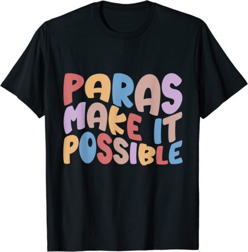 Paraprofessional Para Squad Tie Dye Rainbow Back To School Tee Shirt