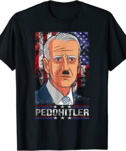 PedoHitler Joe Biden US Flag Tee Shirt