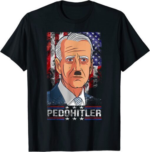 PedoHitler Joe Biden US Flag Tee Shirt