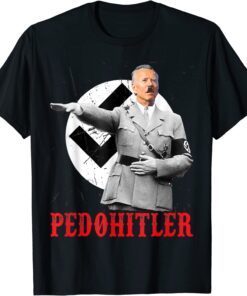 Pedohitler Anti Joe Biden Meme Tee Shirt