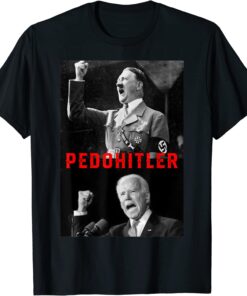 Pedohitler Flag Anti Joe Biden Tee Shirt