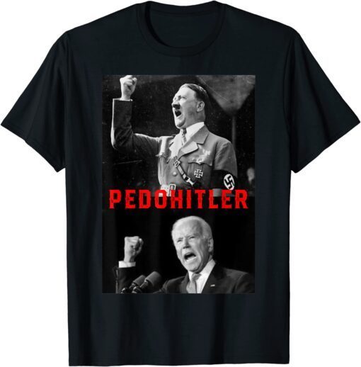 Pedohitler Flag Anti Joe Biden Tee Shirt