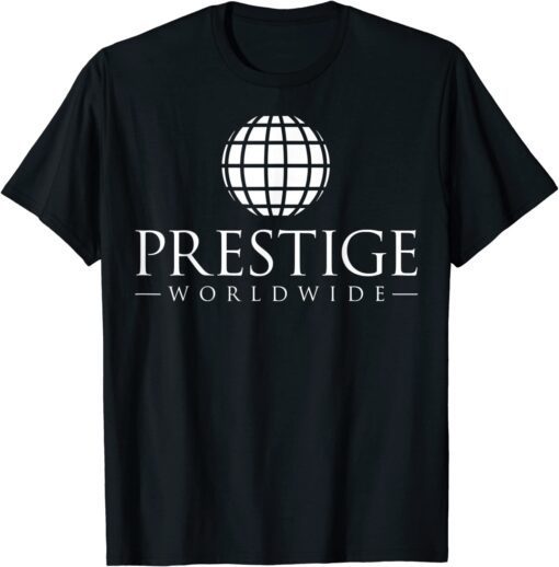 Prestiges Worldwide Tee Shirt